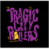 Tragic City Rollers